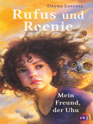 cover image of Rufus und Reenie – Mein Freund, der Uhu